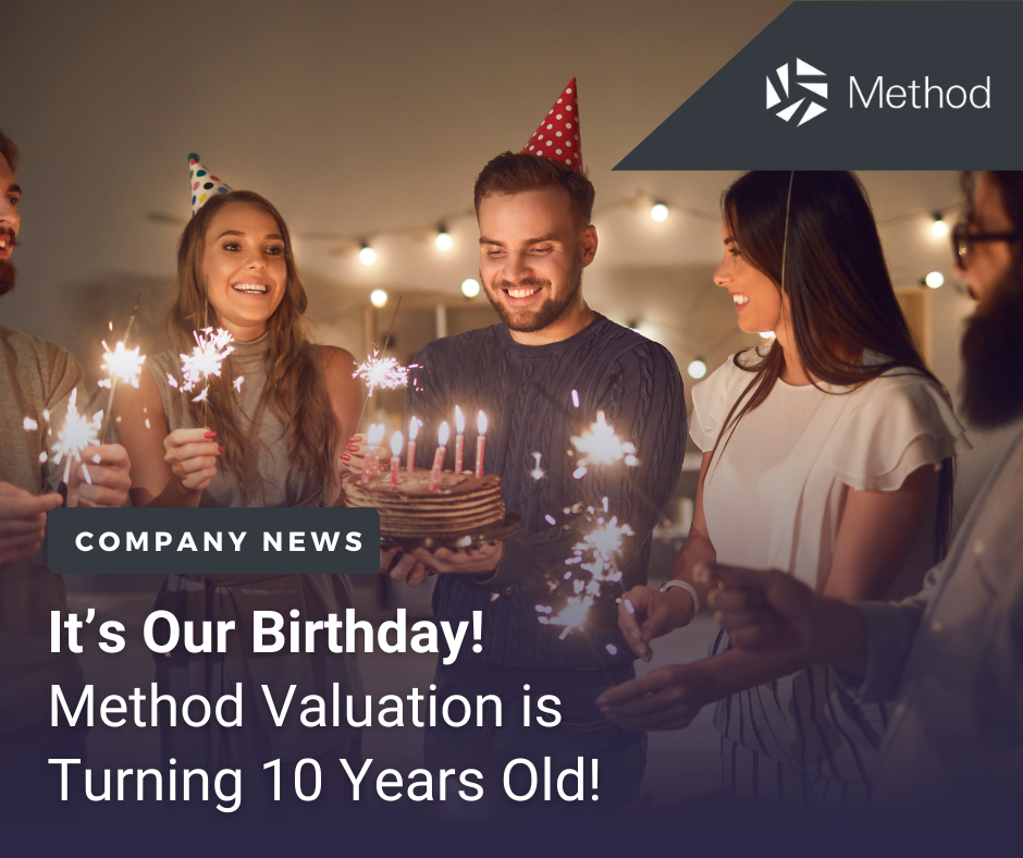 2024 is Method Valuation’s 10th birthday year